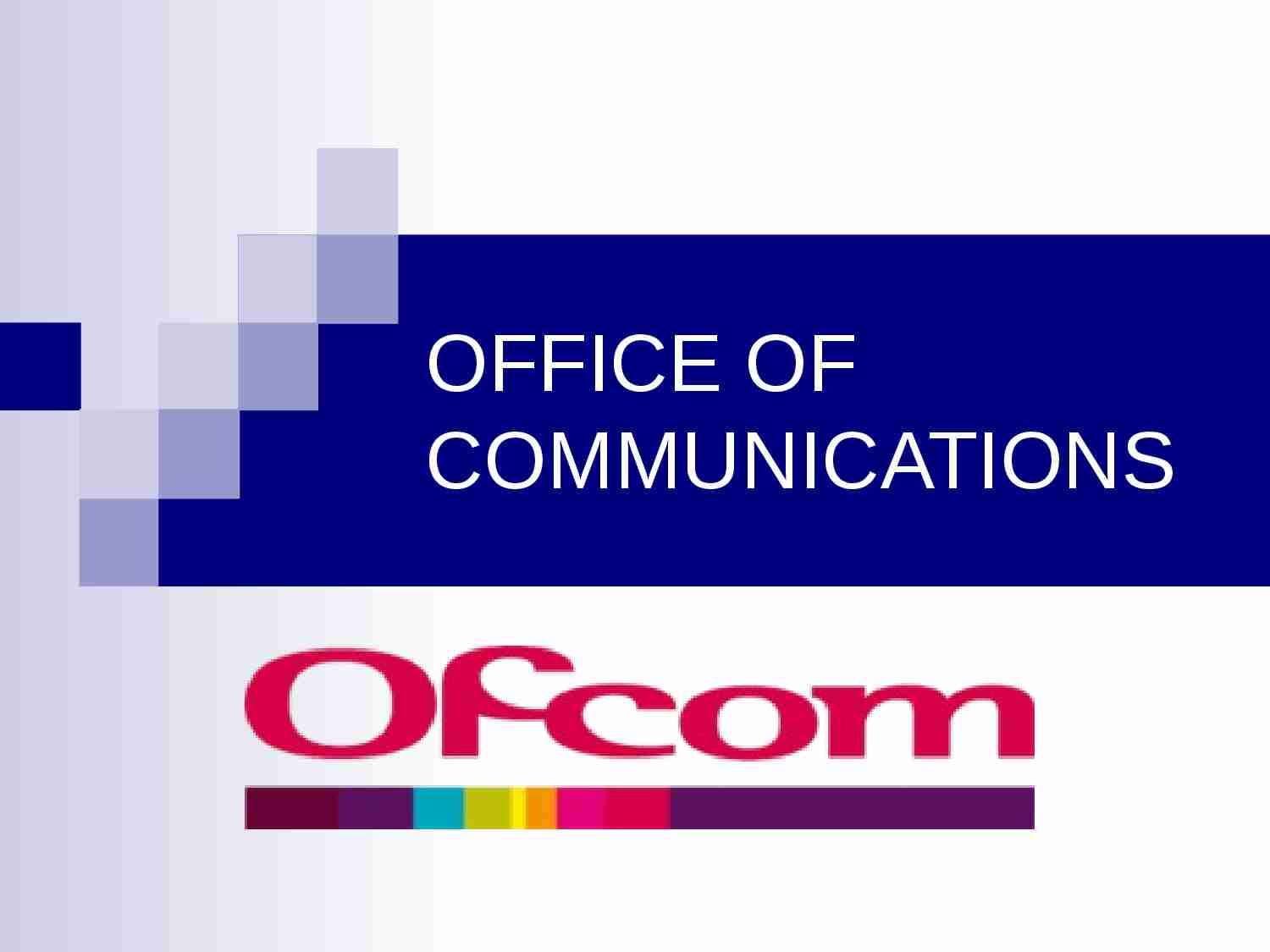 OFFICE OF COMMUNICATIONS-prezentacja - strona 1