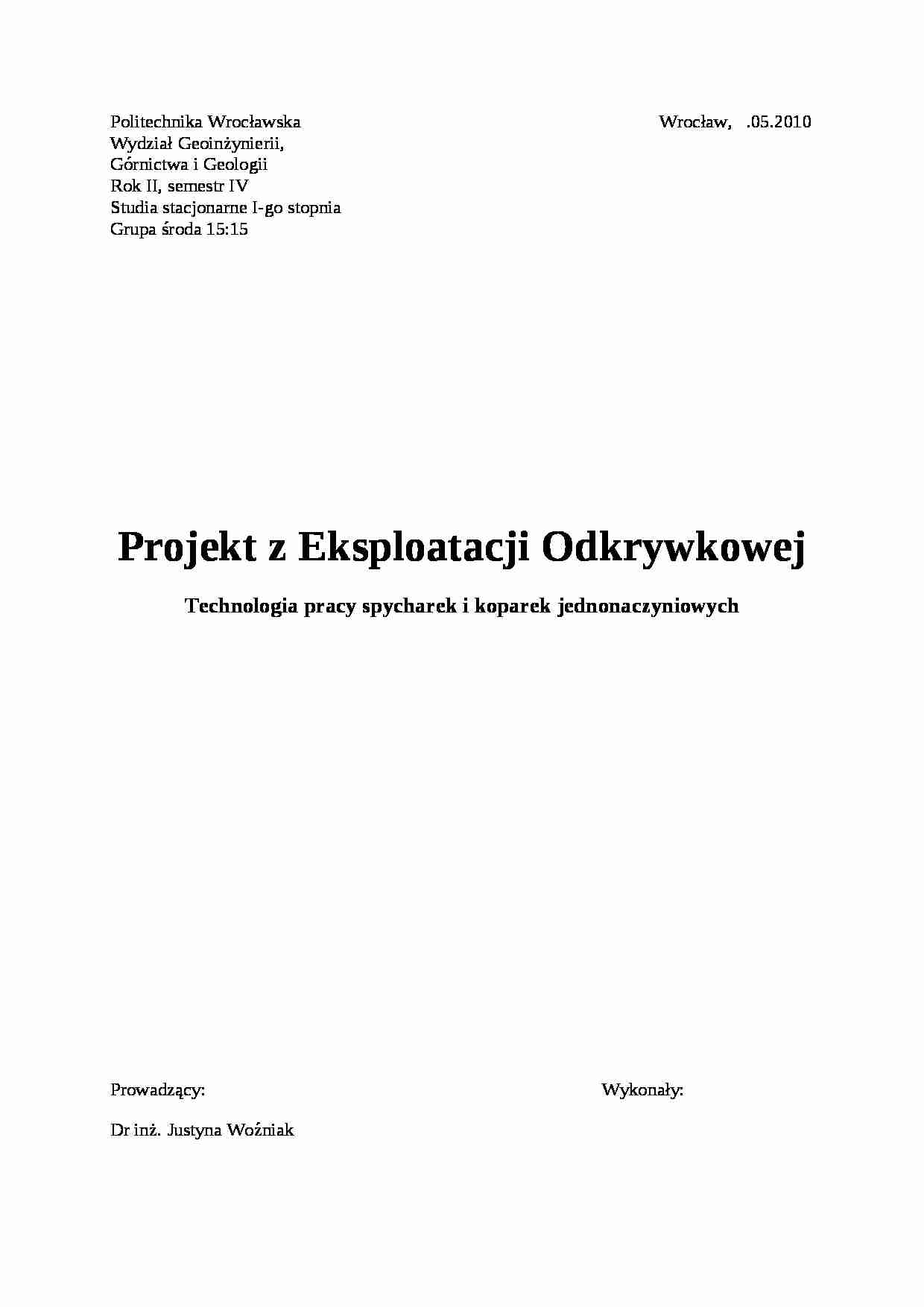 Technologia pracy spycharek i koparek jednonaczyniowych - projekt - strona 1