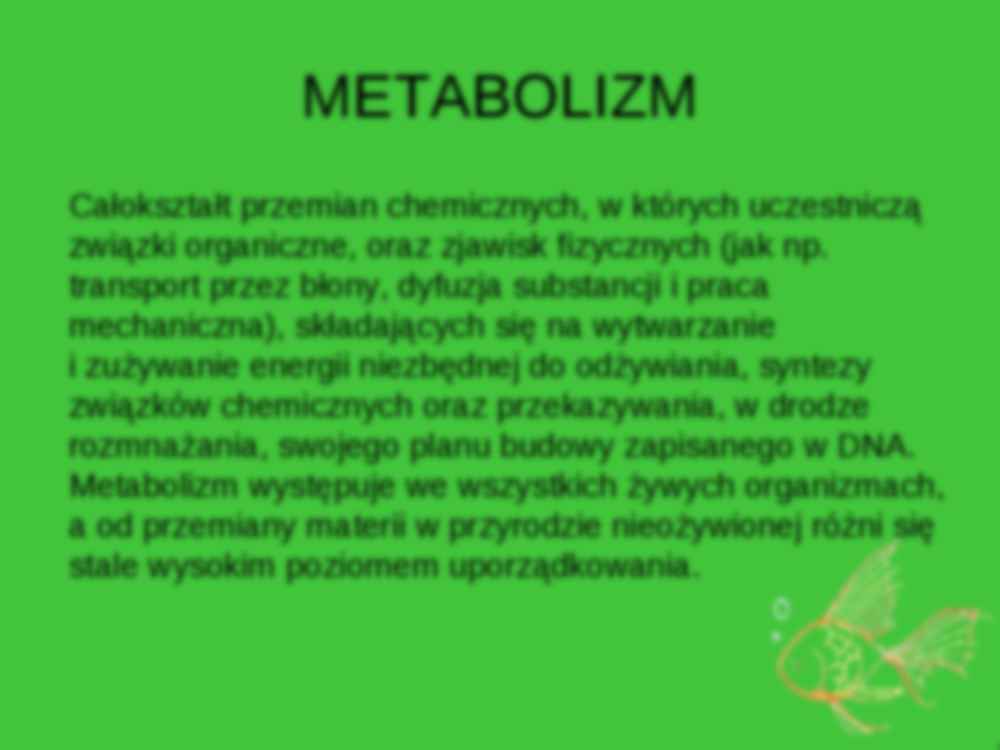 Przemiany metaboliczne lipidów, białek i węglowodanów - prezentacja - strona 3