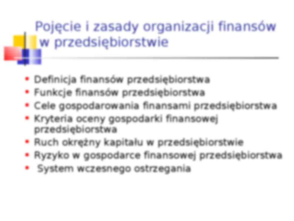 Pojęcie i zasady organizacji finansów w przedsiebiorstwie - strona 2