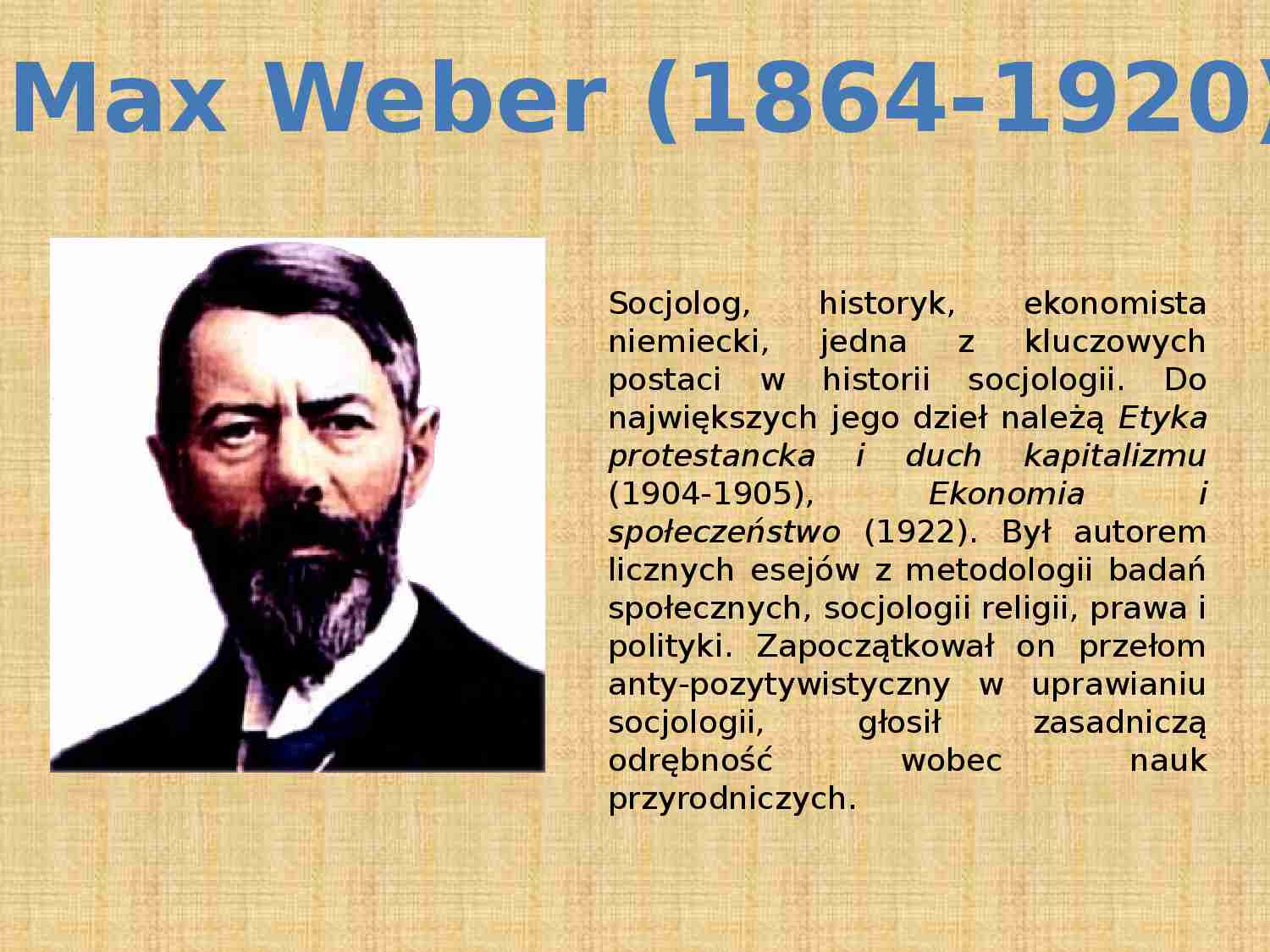 Max Weber - prezentacja - strona 1