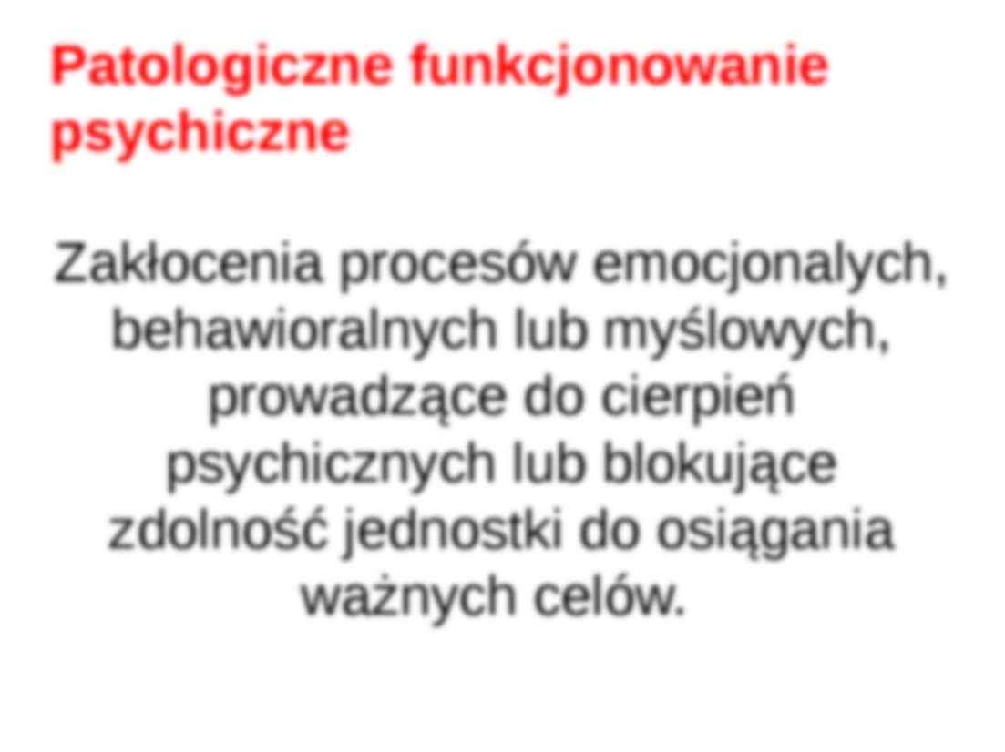Psychopatologia - prezentacja zagadnienia - strona 2
