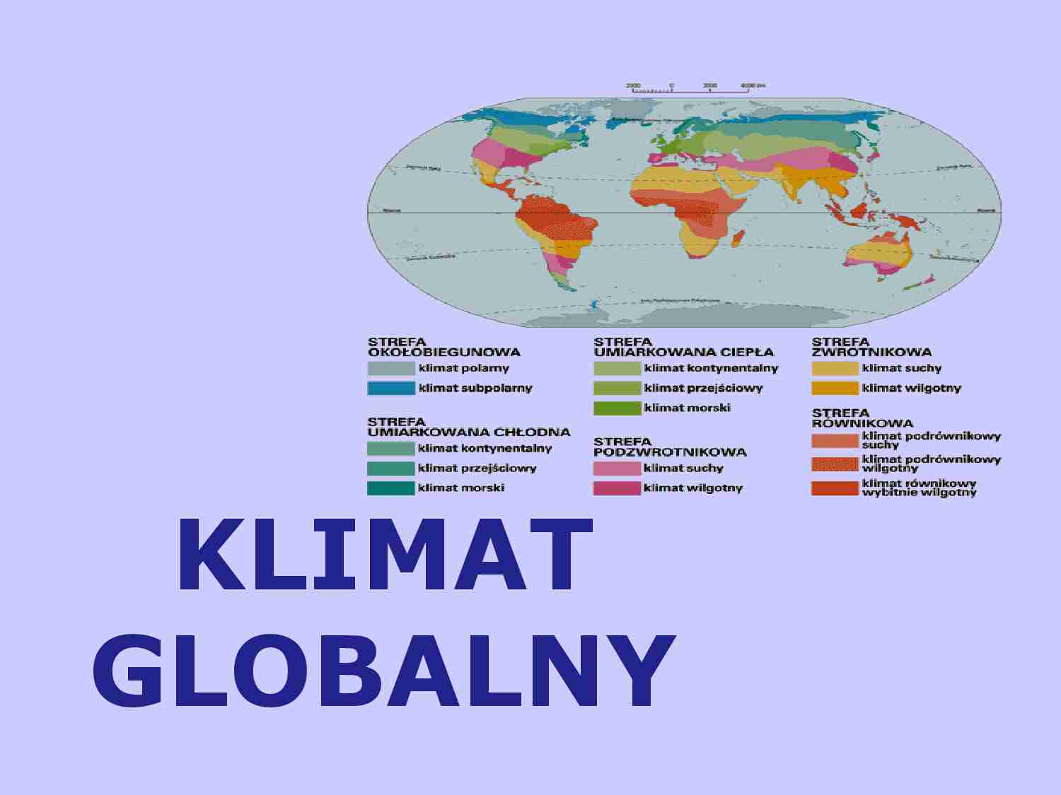 Klimat globalny - charakterystyka  - strona 1