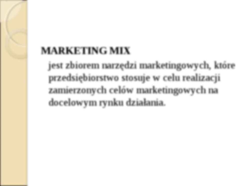 Koncepcja marketingu mix - wykład z pdstaw marketingu - strona 2