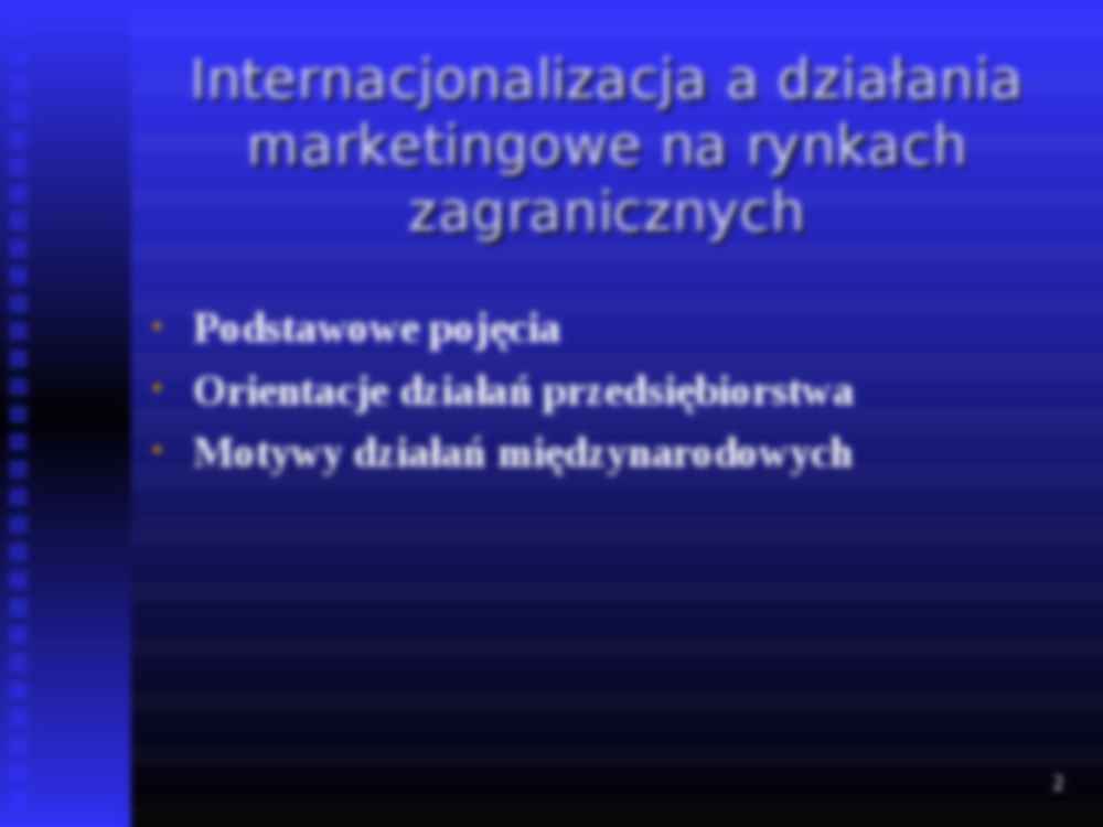 Strategie marketingowe koncernów międzynarodowych - prezentacja - strona 2