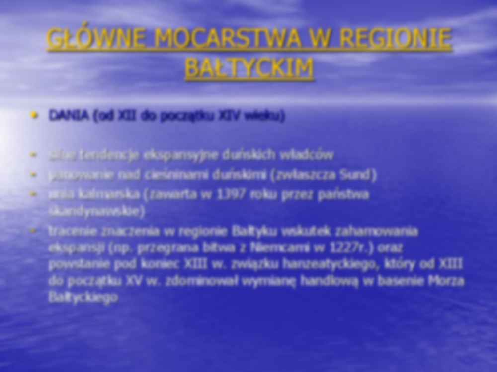 Wielkie mocarstwa i wojny w regionie Morza Bałtyckiego - wykład - strona 3