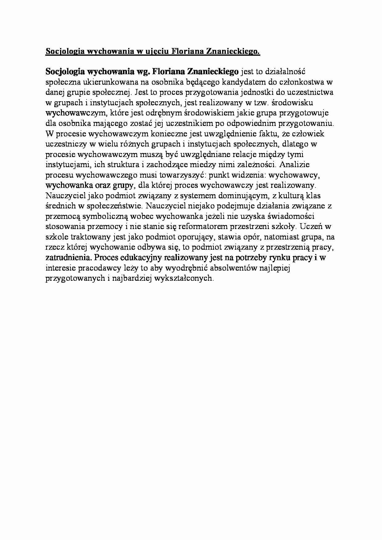 Socjologia wychowania w ujęciu Floriana Znanieckiego-opracowanie - strona 1