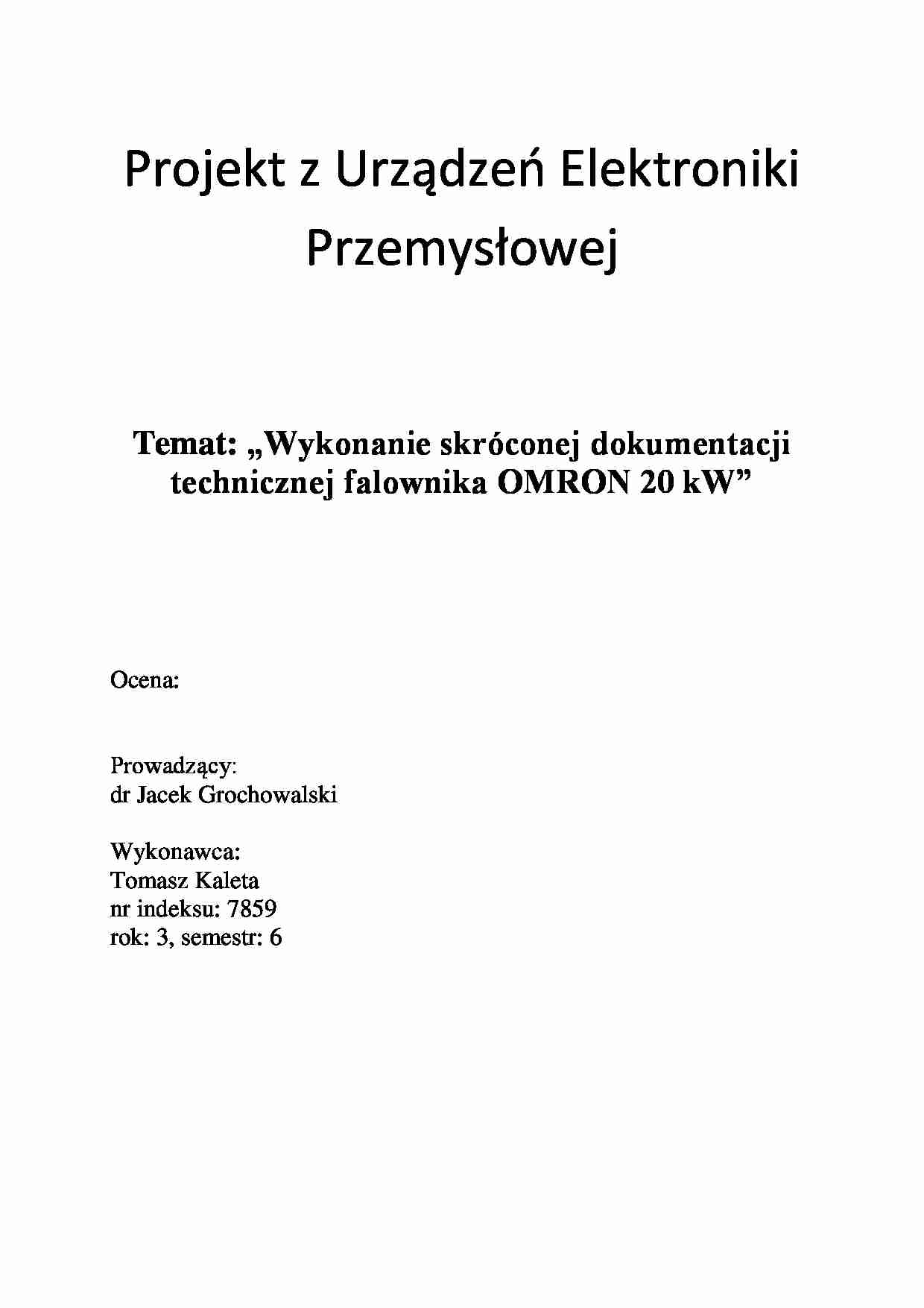 Wykonanie skróconej dokumentacji technicznej falownika OMRON 20 kW-projekt - strona 1