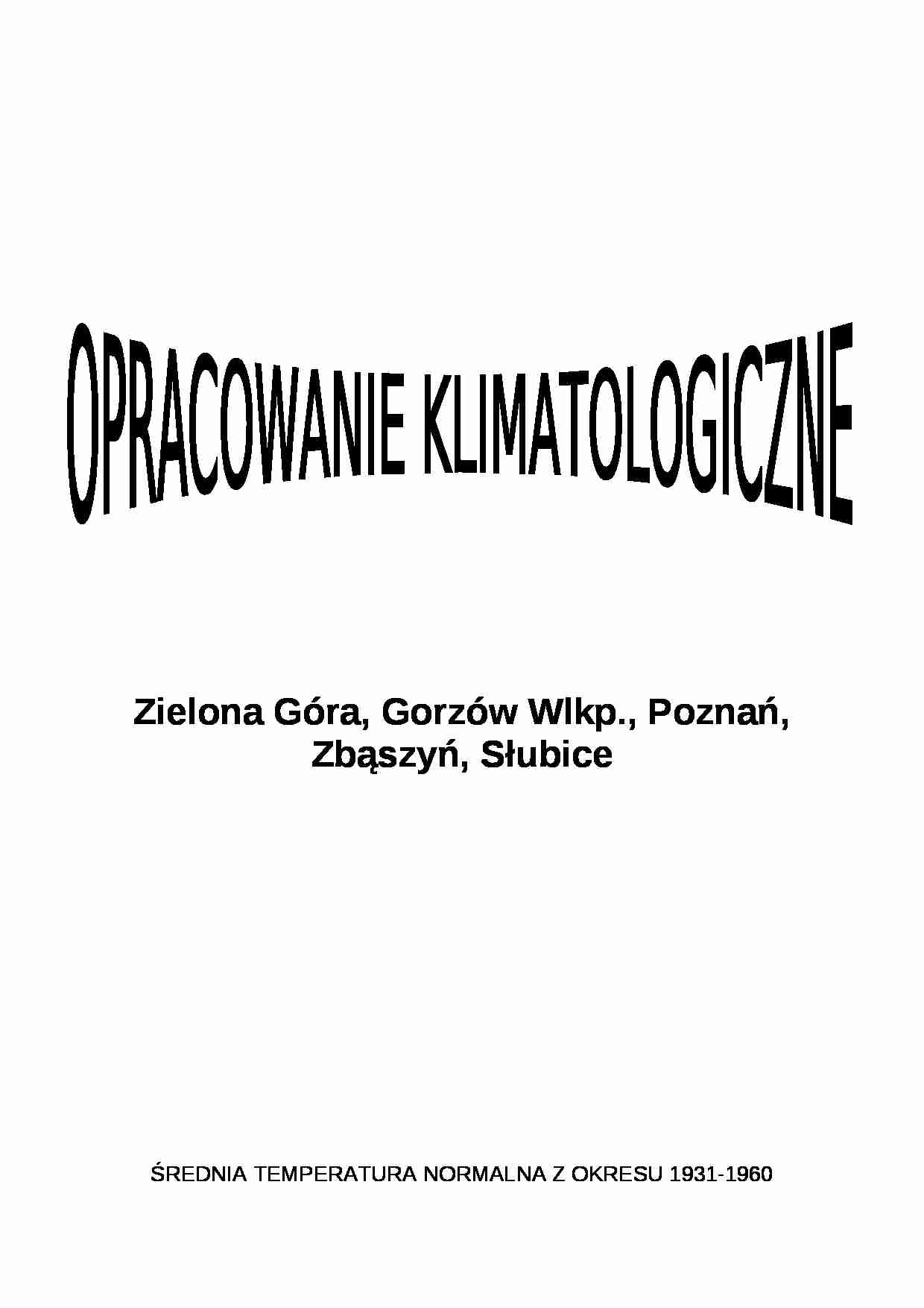 Opracowanie klimatologiczne - Zielona Góra, Gorzów Wlkp., Pozna_, Zb_szy_, S_ubice - strona 1