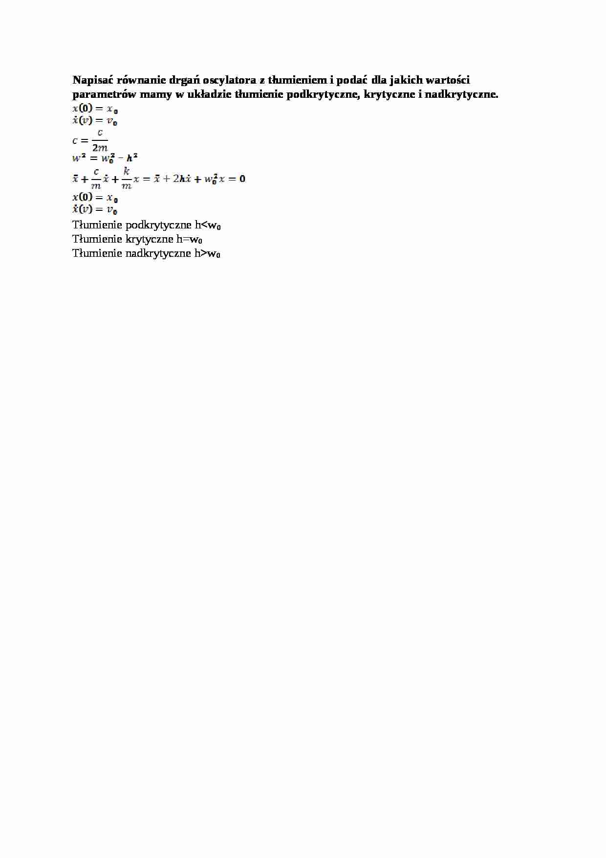 Równanie drgań oscylatora z tłumieniem - strona 1