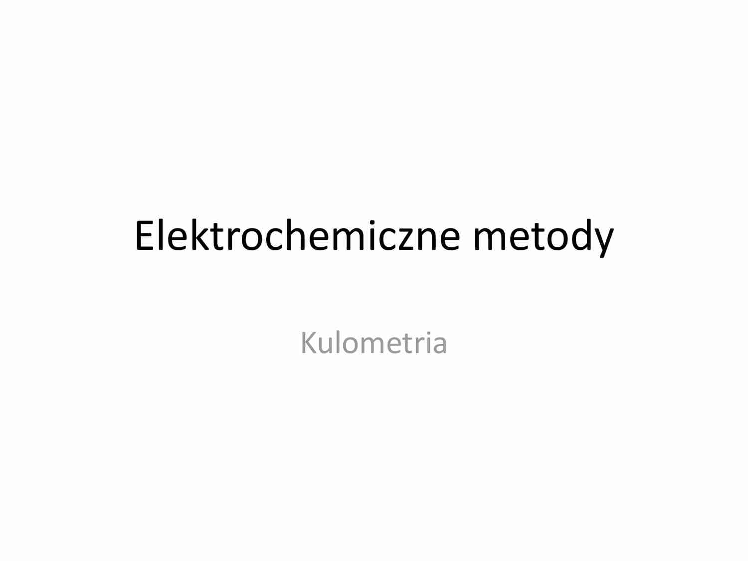Elektrochemiczne metody-wykład - strona 1