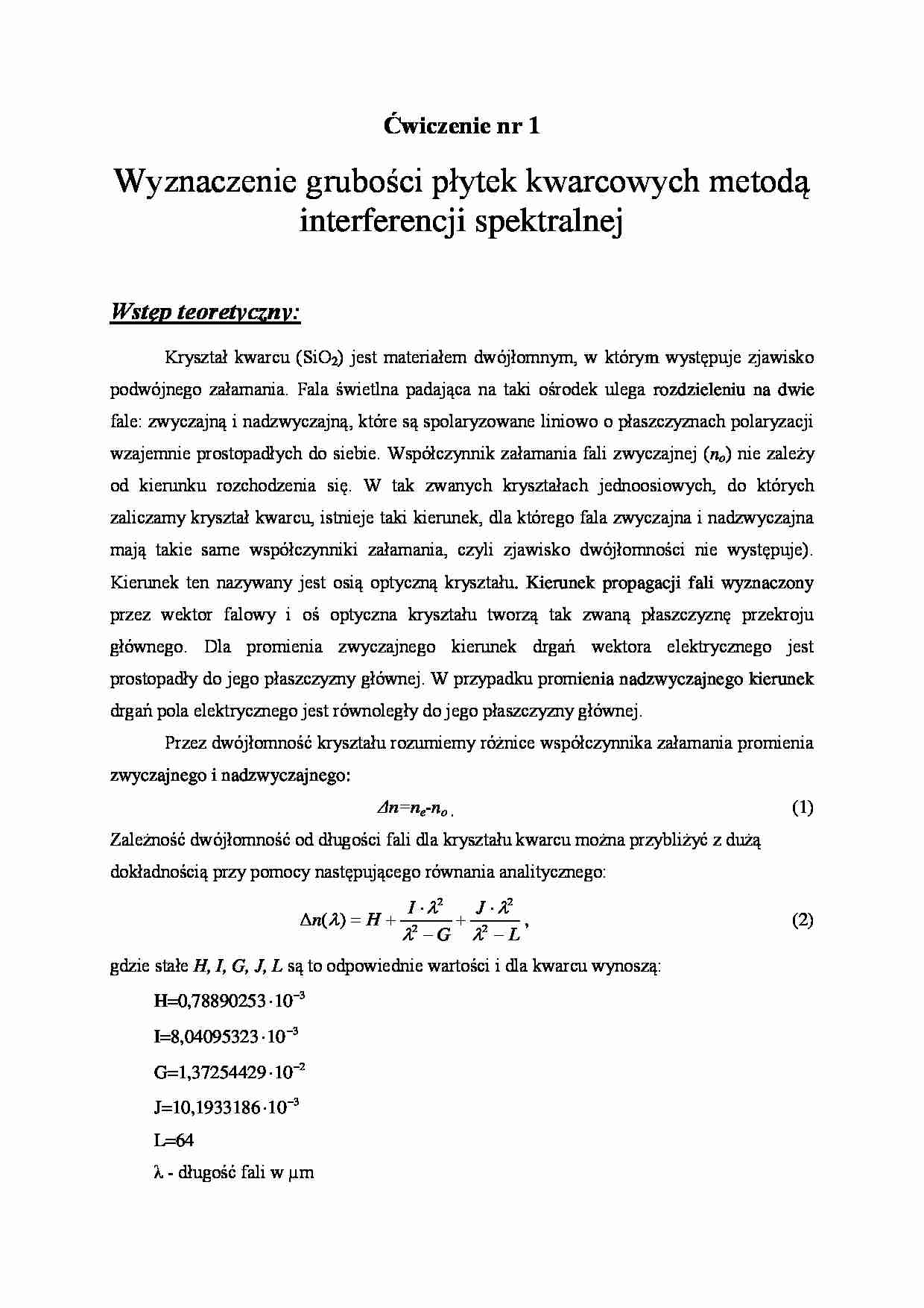 Wyznaczenie grubości płytek kwarcowych metodą interferencji spektralnej -ćwiczenia - strona 1