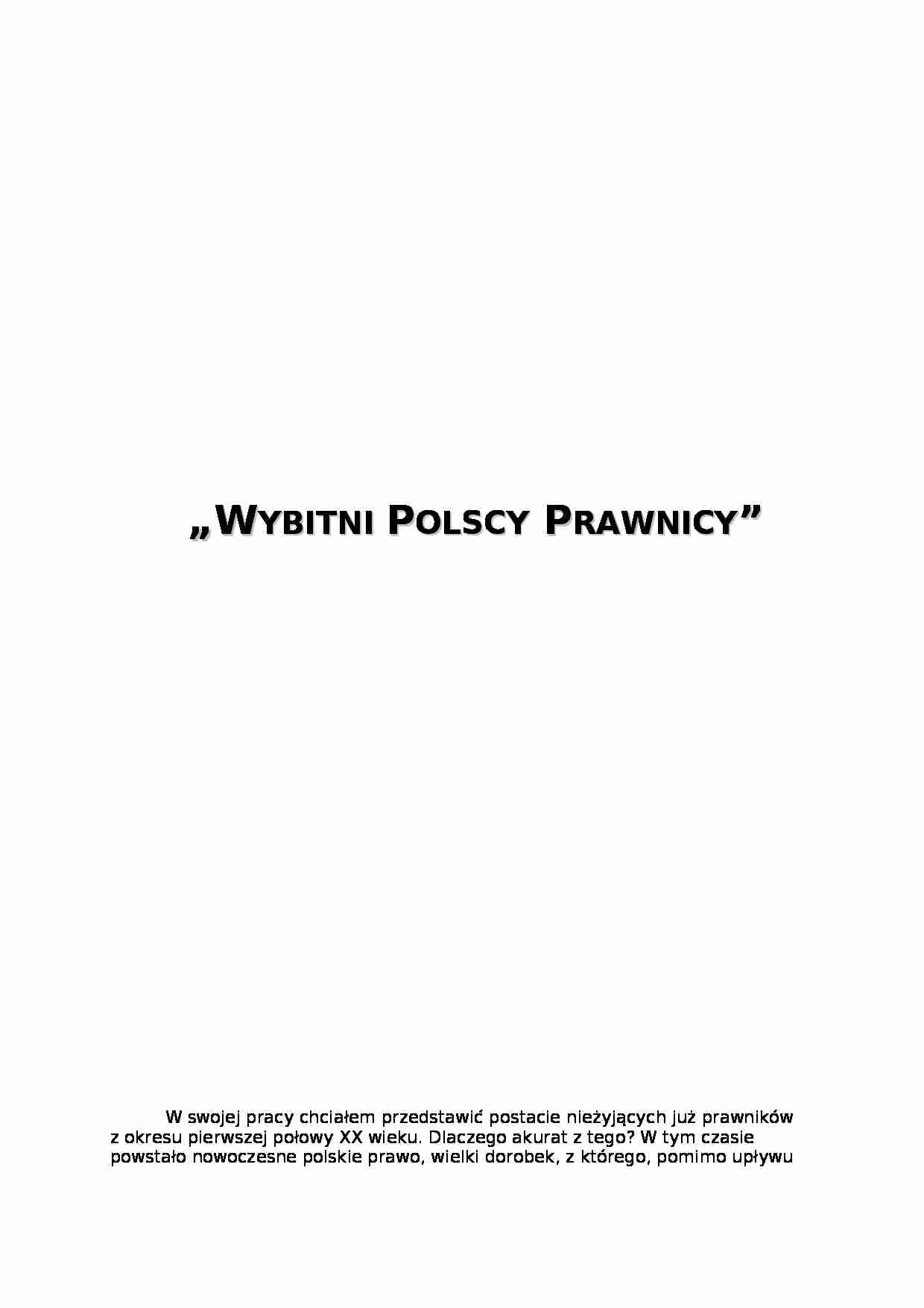Wybitni Polscy Prawnicy- praca semestralna z prawa - strona 1