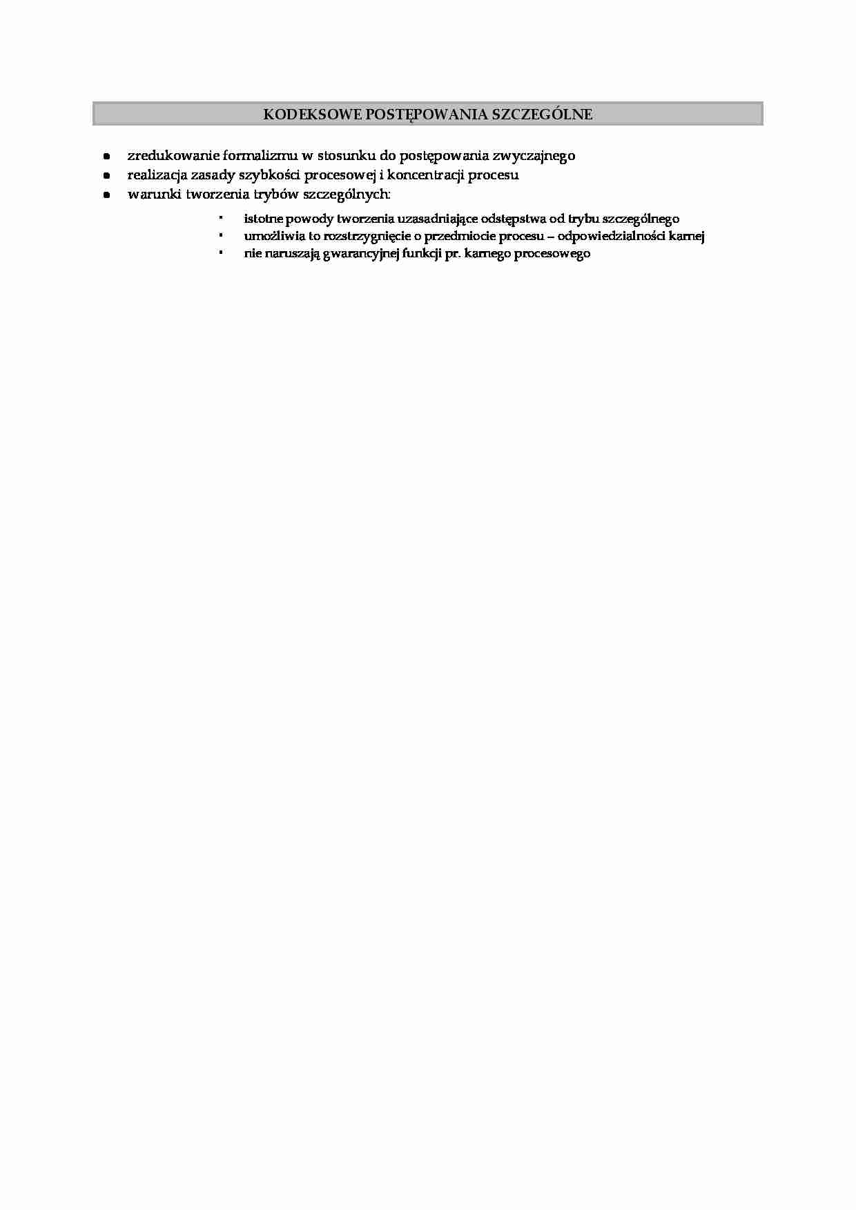 Kodeksowe postępowania szczególne- opracowanie - strona 1