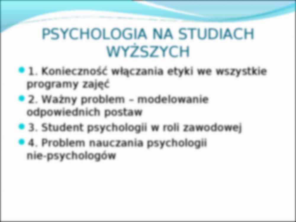 Problemy etyczne w nauczaniu psychologii - prezentacja - strona 2