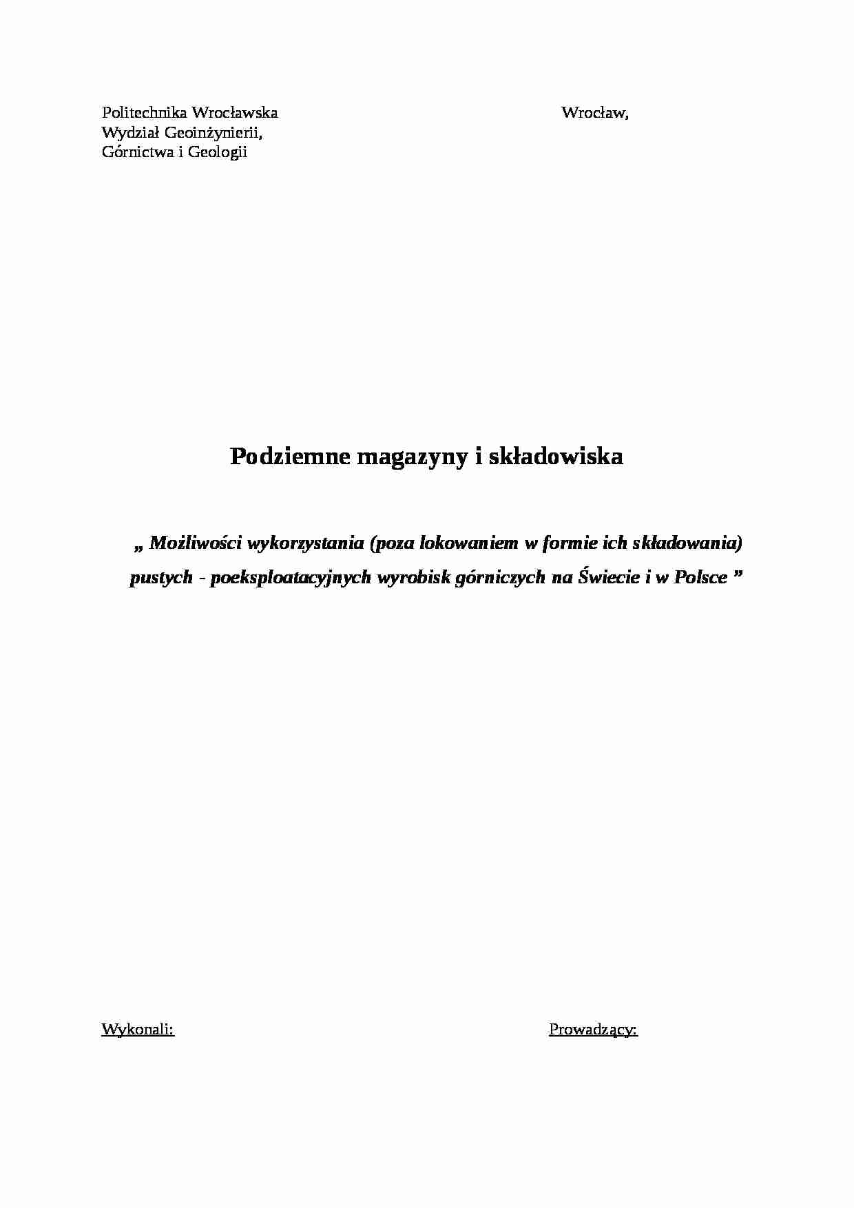 Poeksploatacyjne wyrobiska górnicze na świecie i w Polsce - omówienie - strona 1