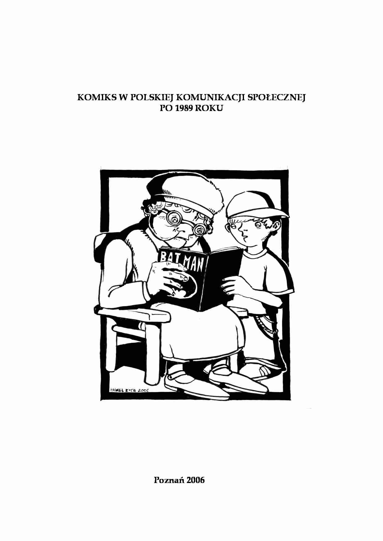 Frąckiewicz Sebastian - Komiks w polskiej komunikacji społecznej po 1989 roku - opracowanie - strona 1