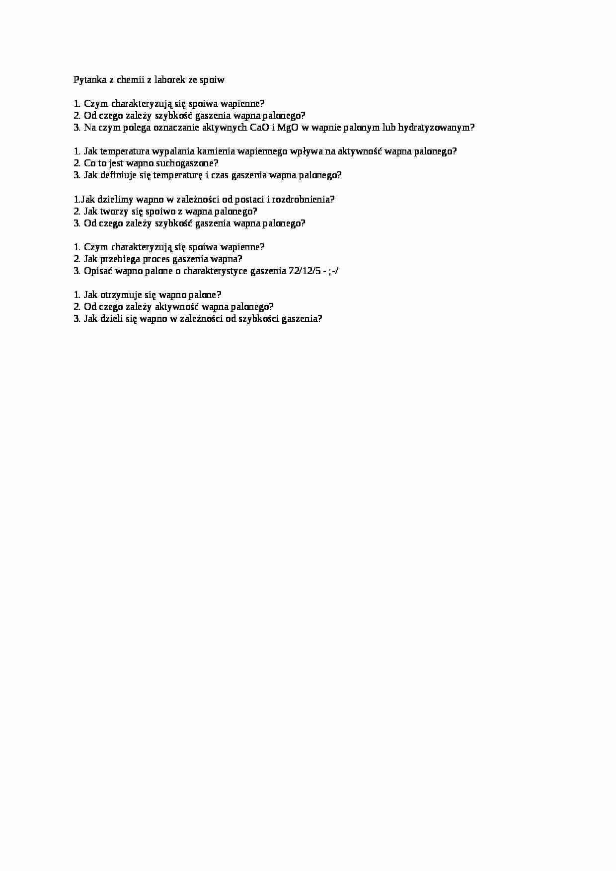 Pytania z chemii ze spoiw wapiennych, materiał na wejściówkę z laborek - strona 1