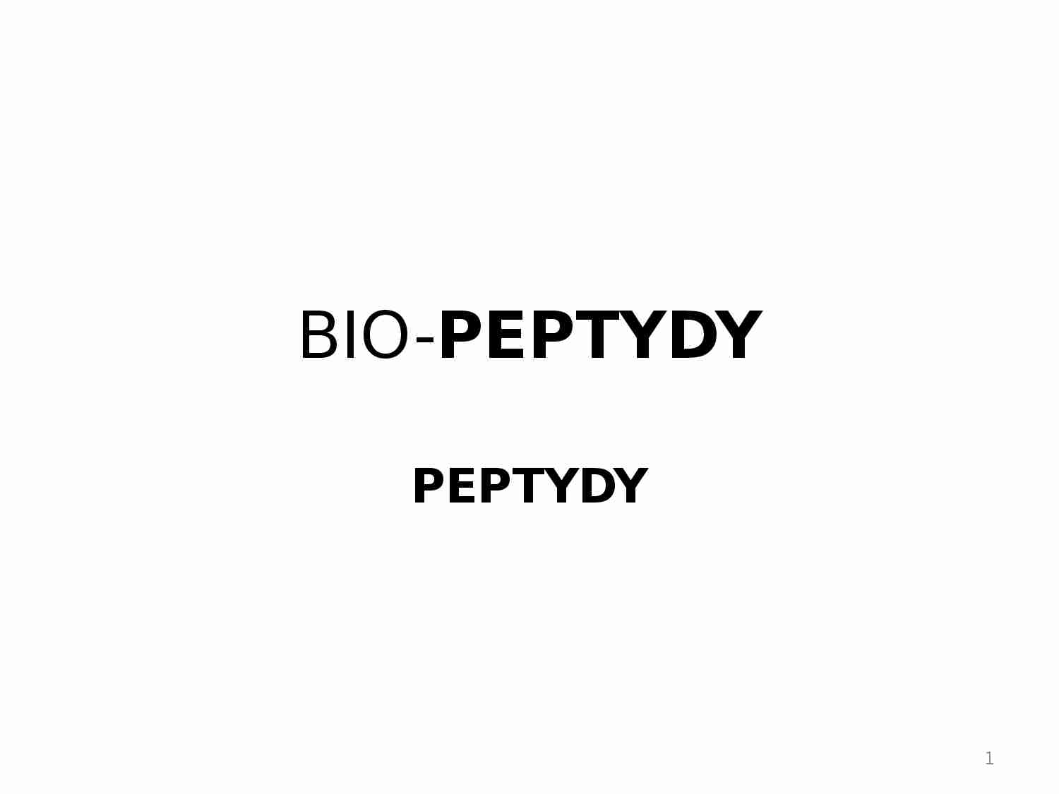 Bio-peptydy - omówienie - strona 1