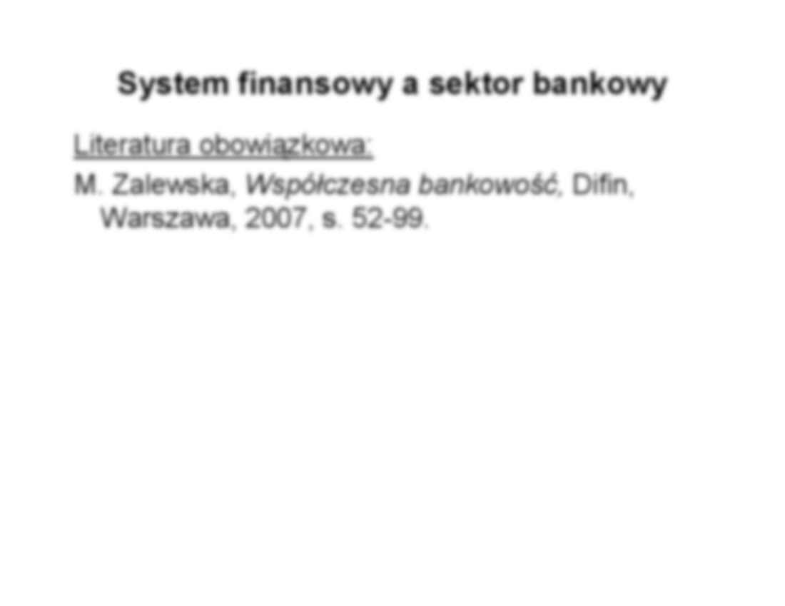 Wykład - Organizacja oraz nadzór systemu bankowego w Polsce - strona 2