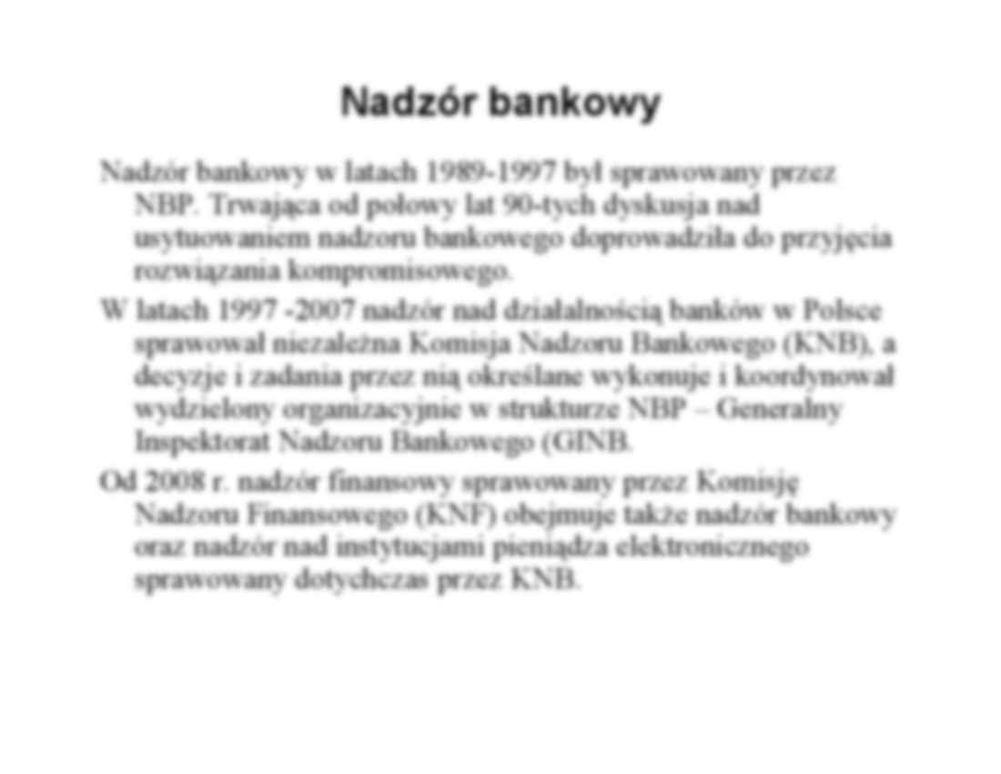 Wykład - Organizacja oraz nadzór systemu bankowego w Polsce - strona 3