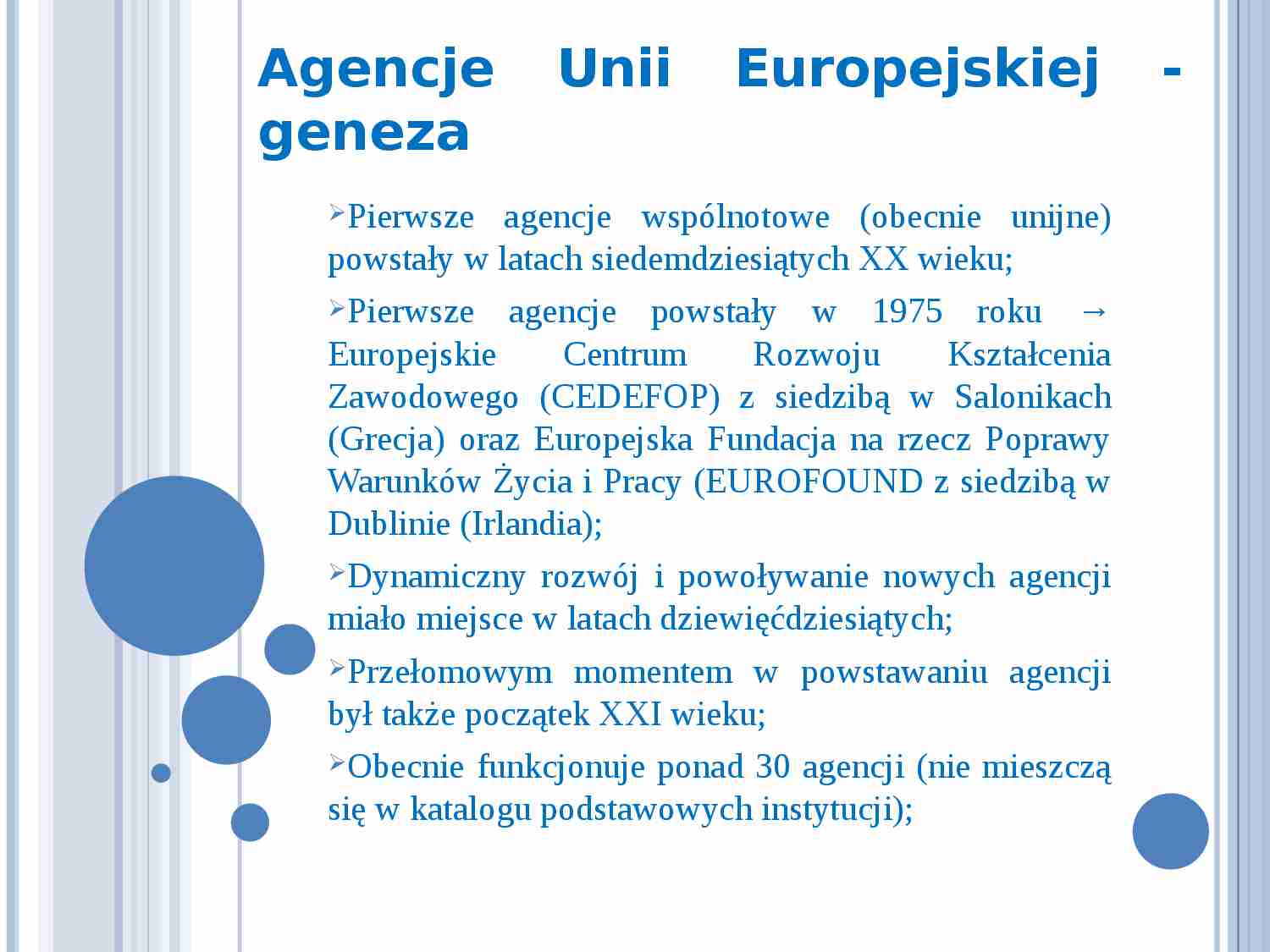Agencje UE-geneza - strona 1