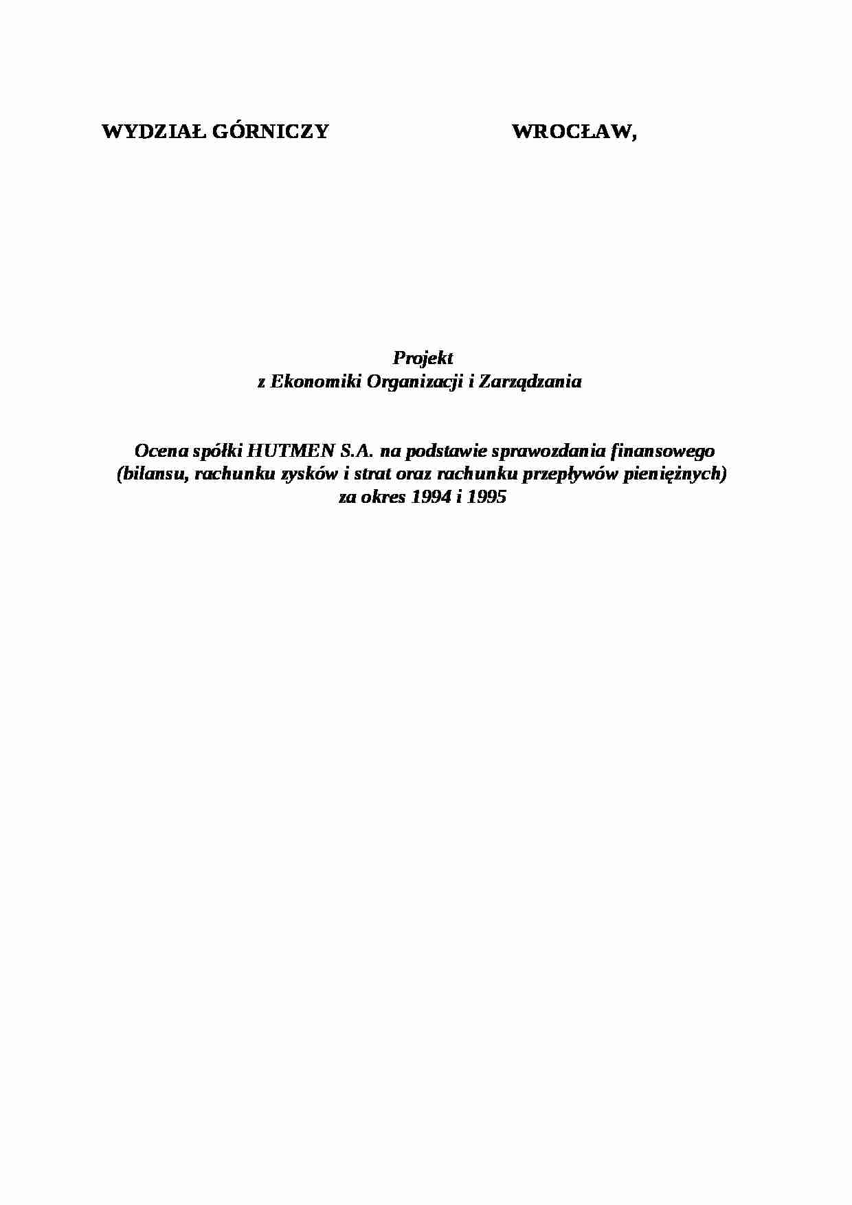 Ocena spółki HUTMEN S.A. na podstawie sprawozdania finansowego-opracowanie - strona 1