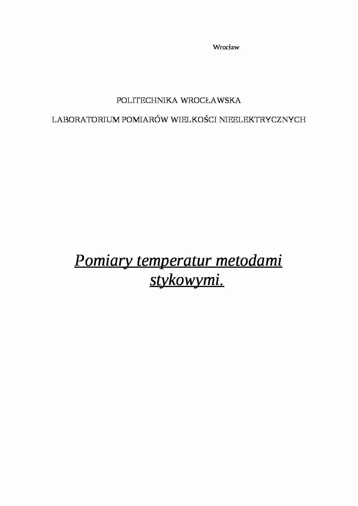 Pomiary temperatur metodami stykowymi-opracowanie - strona 1