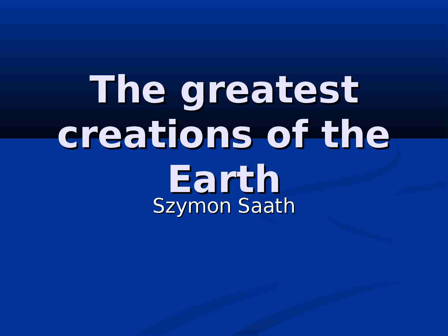 Największe stworzenia na ziemi (prezentacja, język angielski) - strona 1