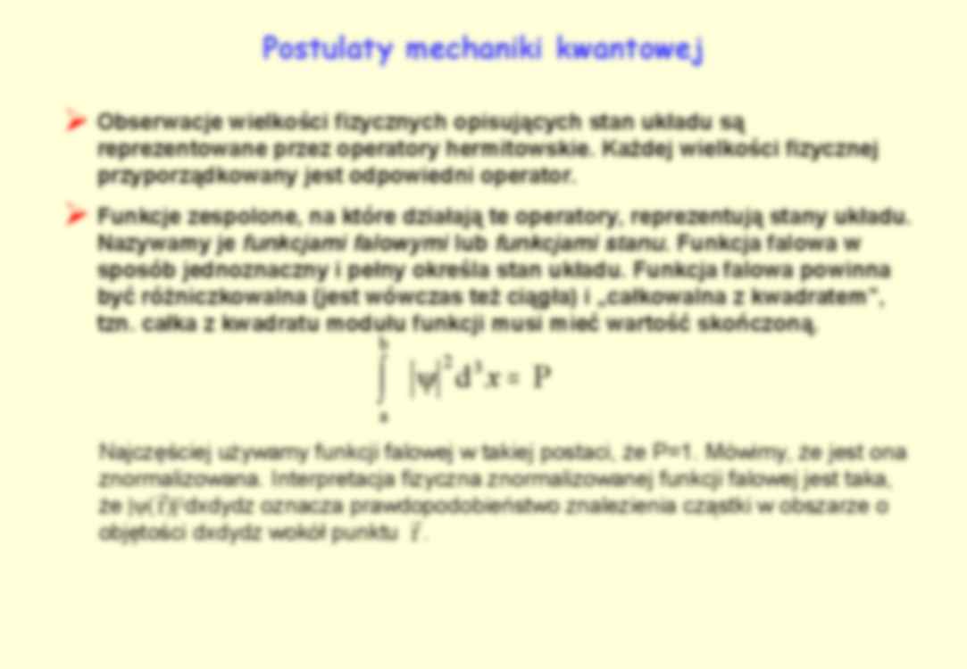 Postulaty mechaniki kwantowej - wykład - strona 2