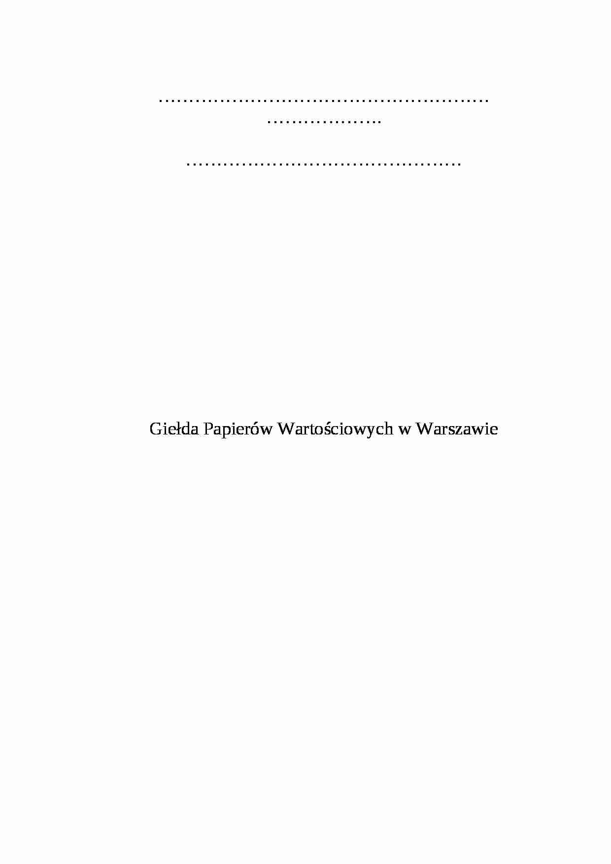 Giełda papierów warto_ściowych w Warszawie - wykład - strona 1