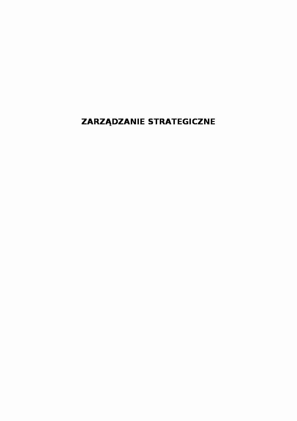 Zarządzanie strategiczne (20 stron).doc - strona 1