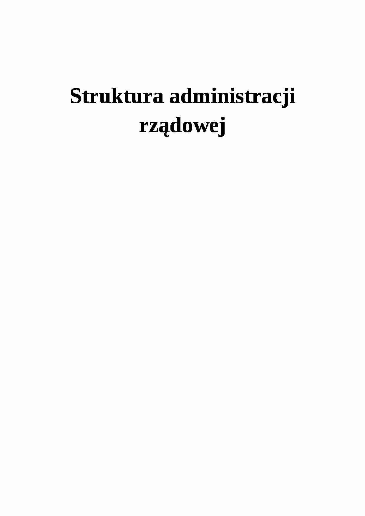 Struktura administracji rządowej - strona 1