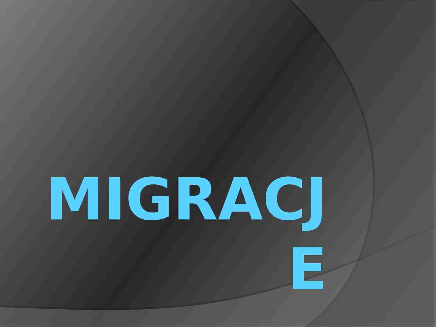 Migracje - prezentacja - strona 1