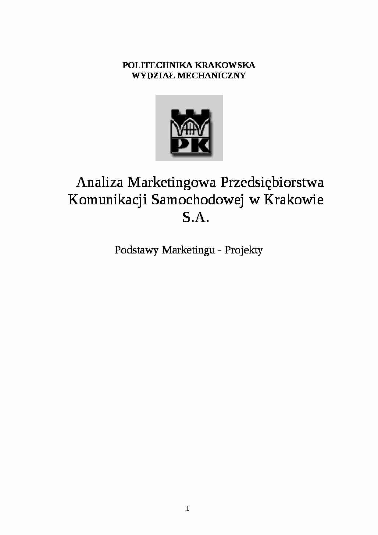 Analiza Marketingowa Przedsiębiorstwa Komunikacji Samochodowej w Krakowie S.A. - PKS - strona 1