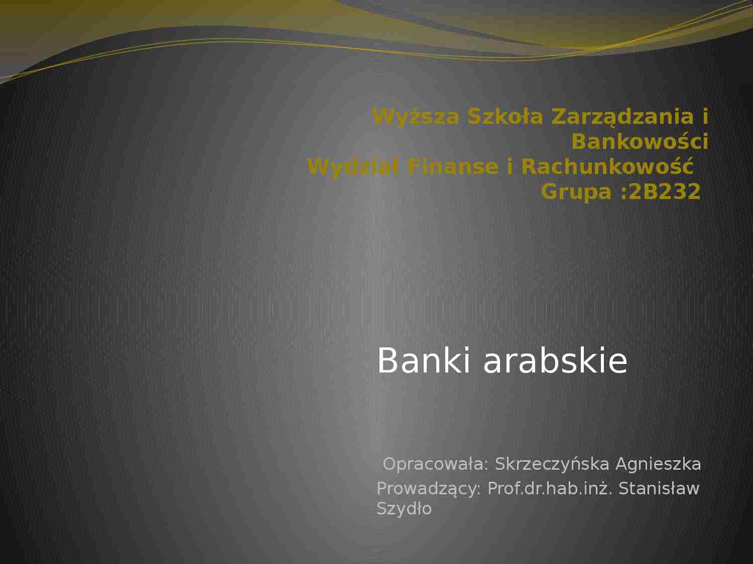 Banki arabskie- prezentacja - strona 1
