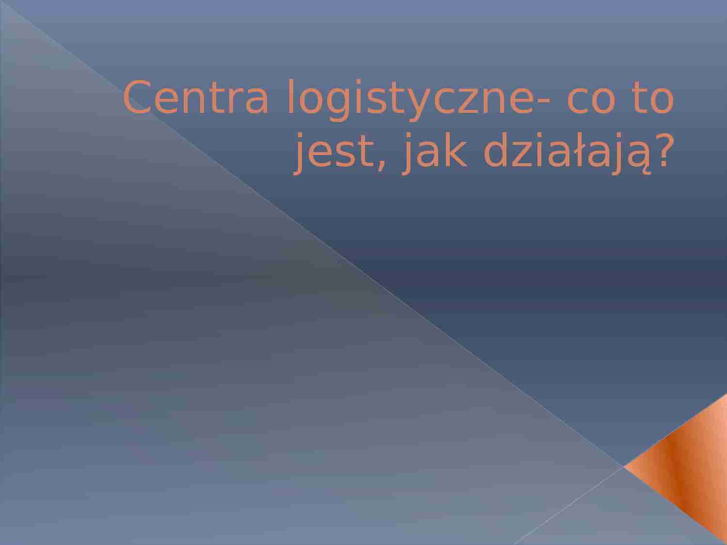 Centra logistyczne - strona 1