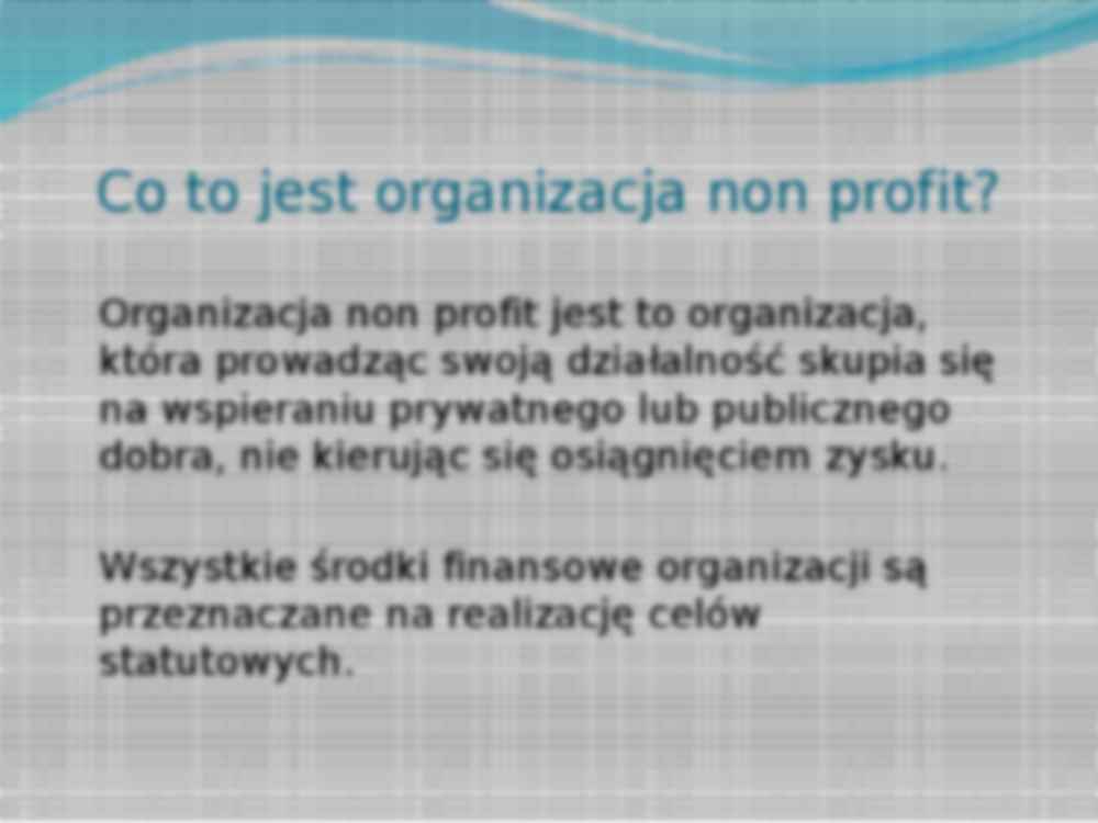 Cechy marketingu usług organizacji non profit - prezentacja - strona 2