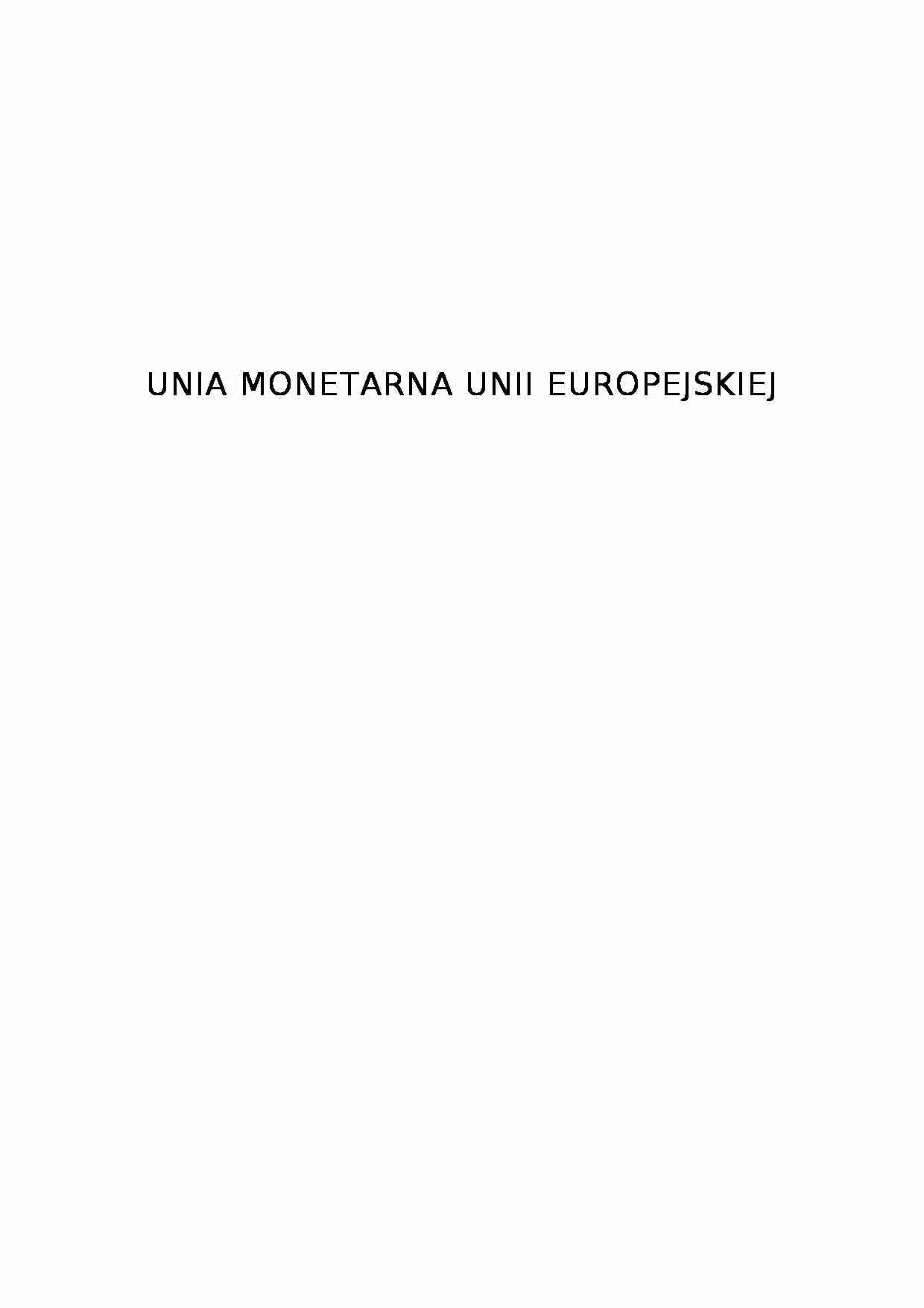 Unia monetarna Unii Europejskiej - strona 1