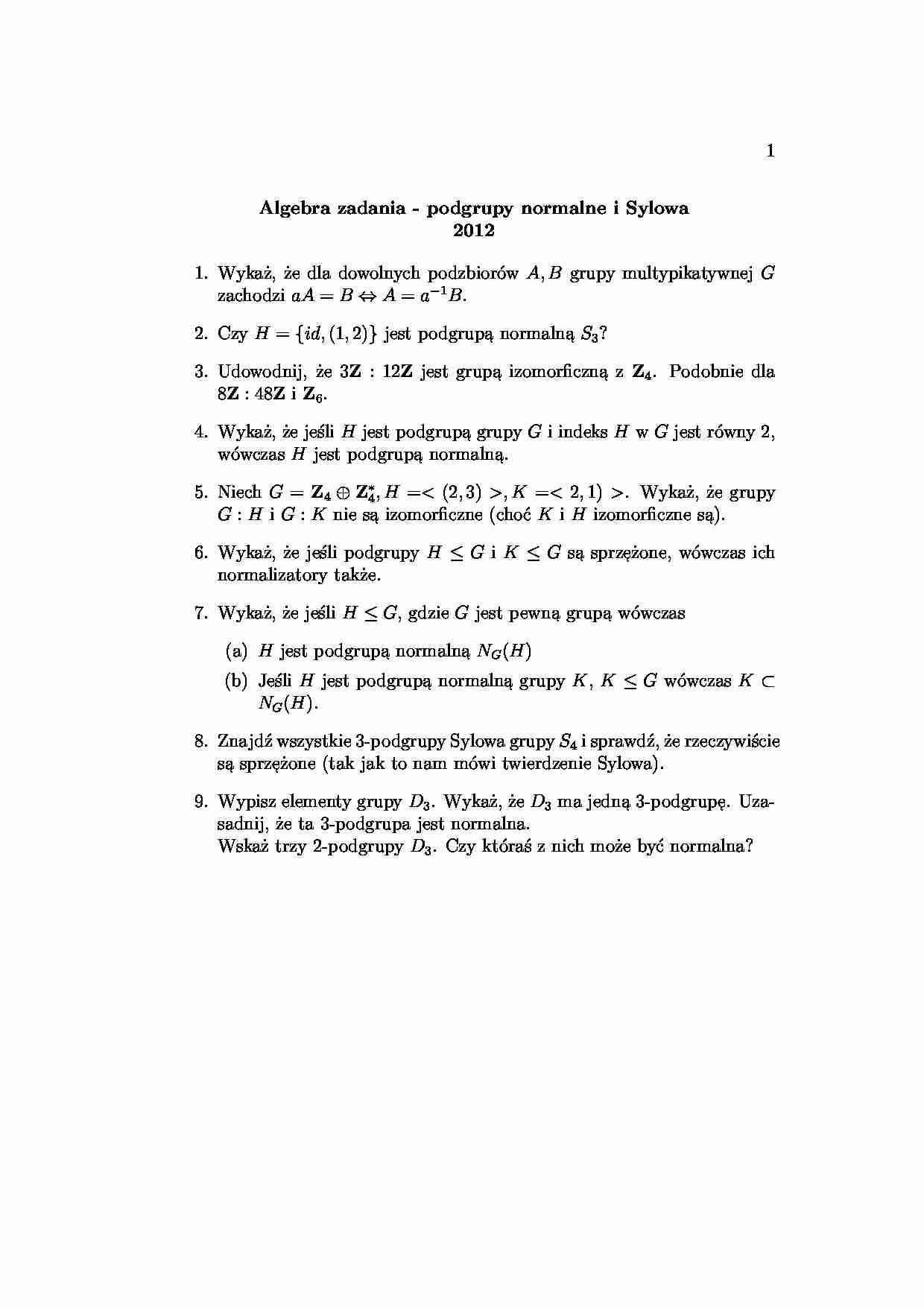 Algebra zadania- podgrupy normalne i Sylowa - strona 1