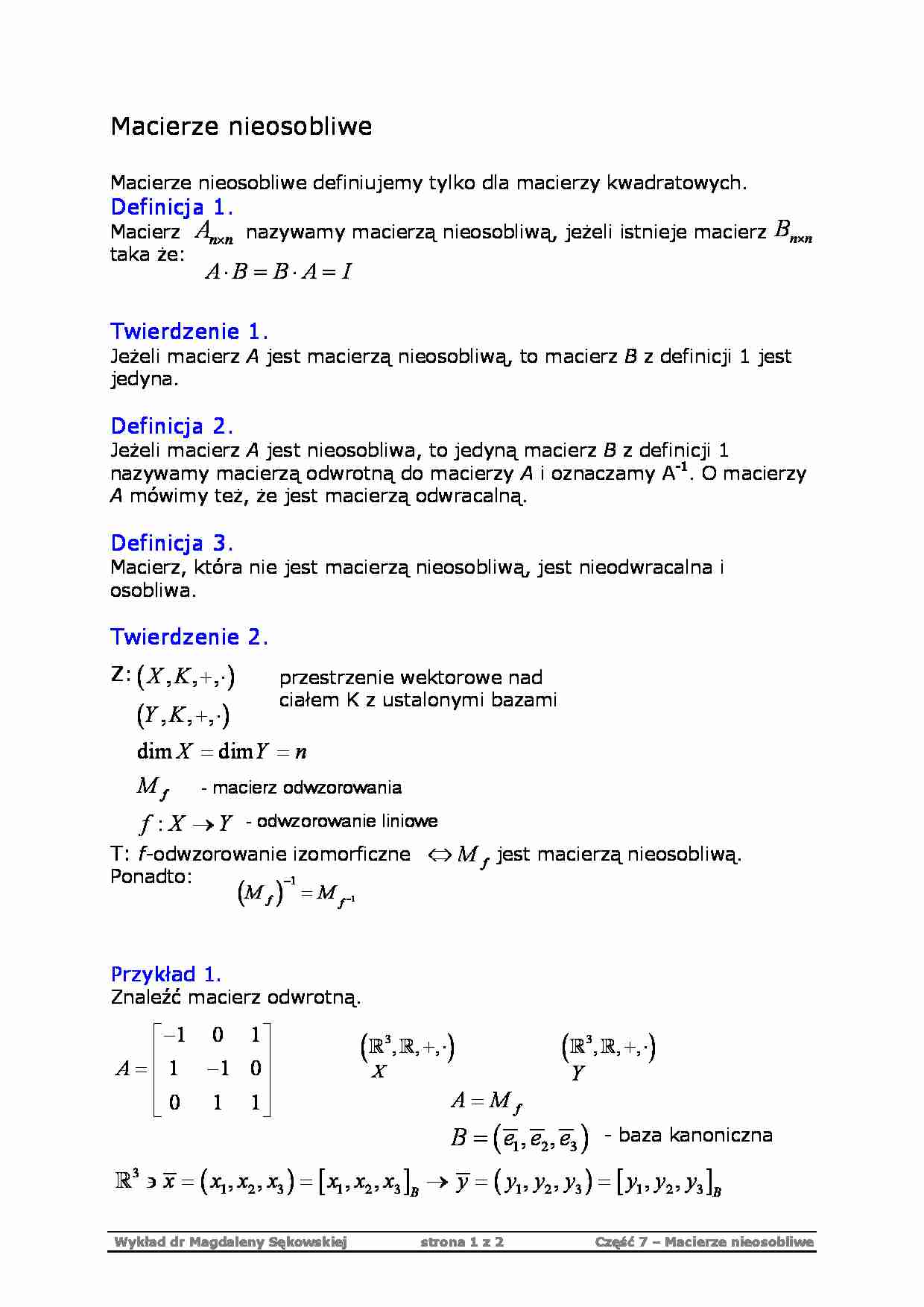 Macierze nieosobliwe - algebra - strona 1