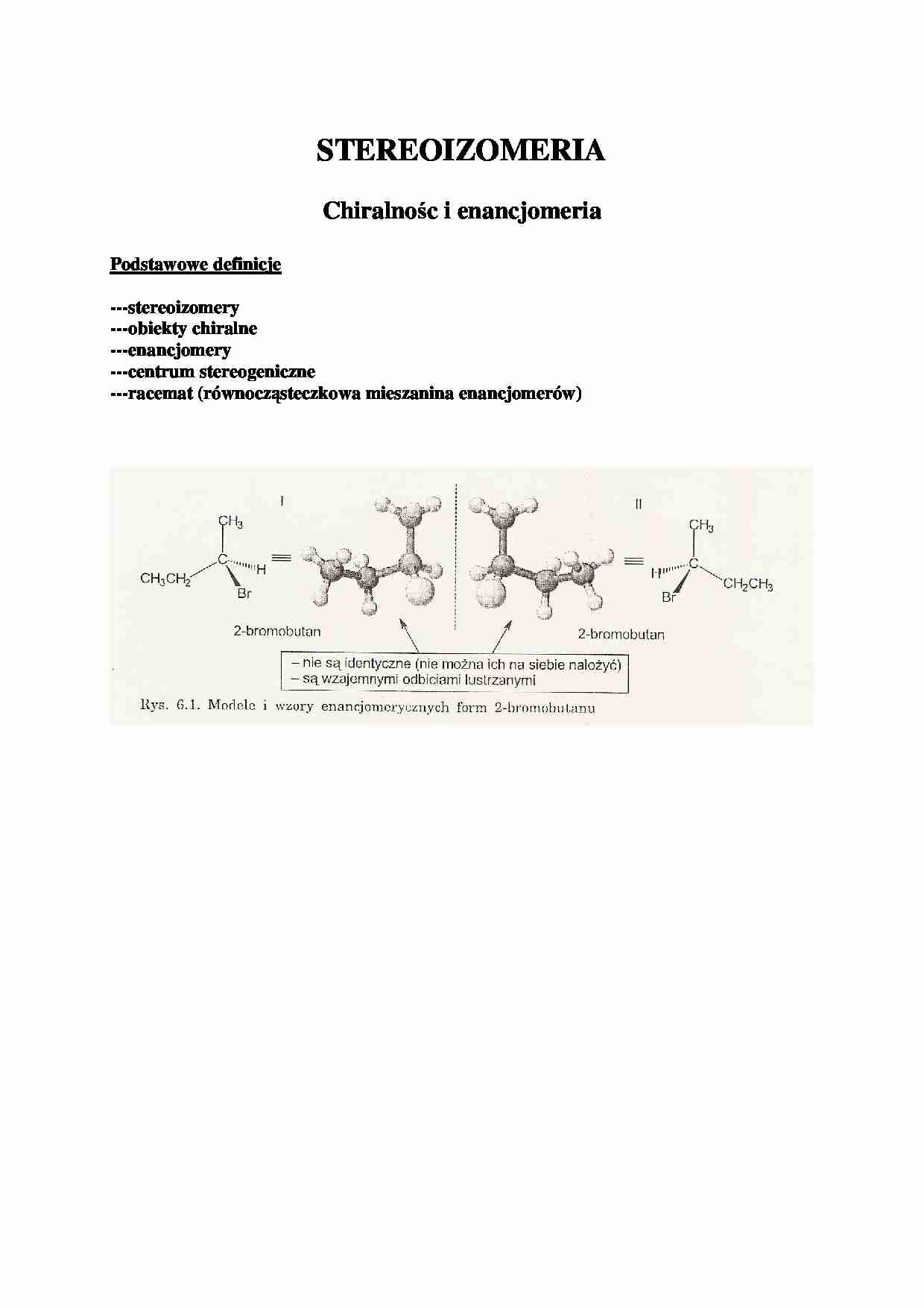 Chiralność i enacjomeria - chemia organiczna - strona 1