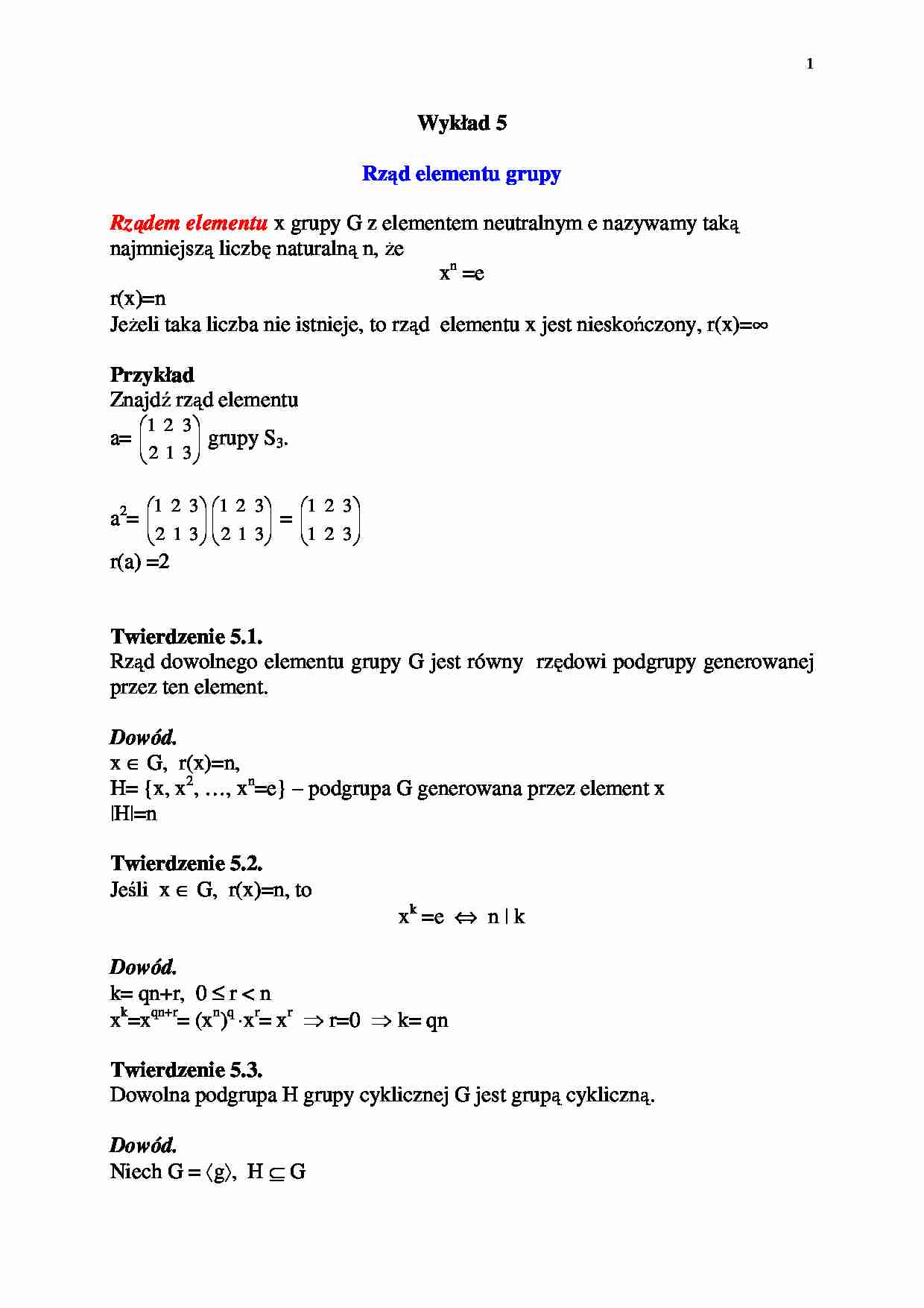 Algebra, rząd - wykład 5 - strona 1