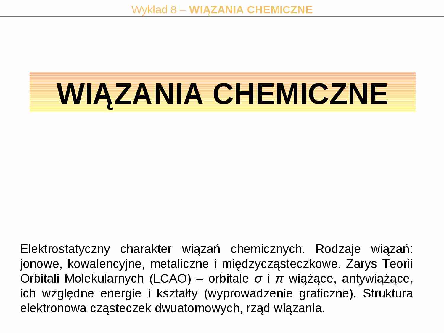 Wiązania chemiczne - strona 1