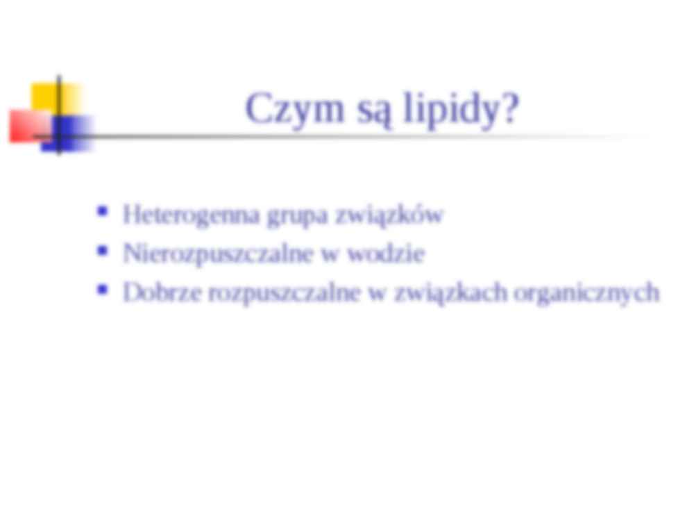 Metabolizm - Lipidy błonowe - strona 3