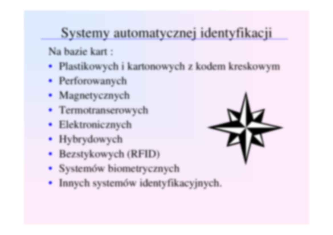 Wykład 8, Systemy automatycznej identyfikacji w logistyce – cz. II - strona 2