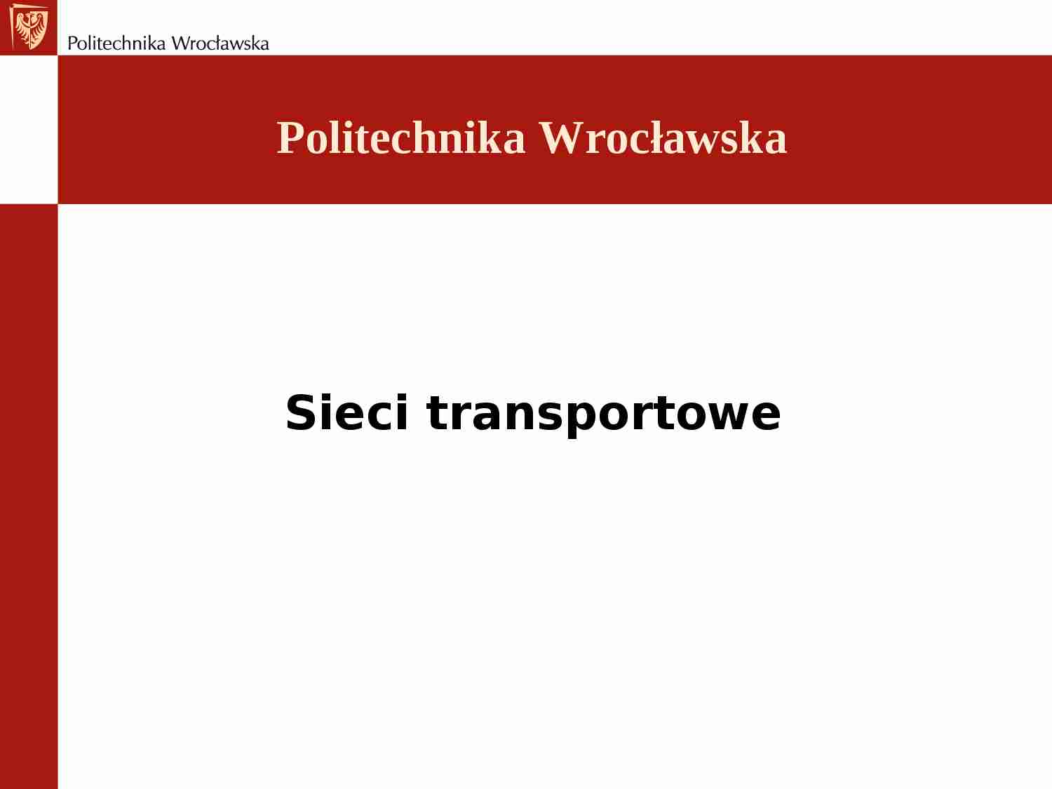 Transport - sieci transportowe - strona 1