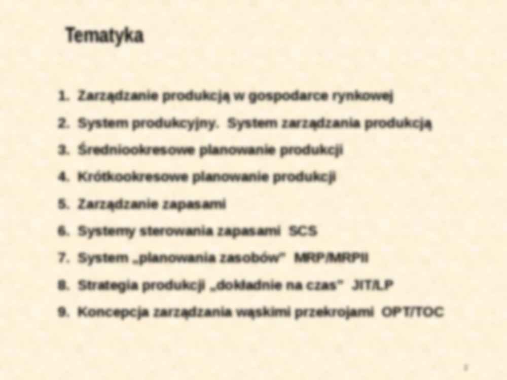 Zarządzanie produkcją i usługami - wykład 7 - strona 2