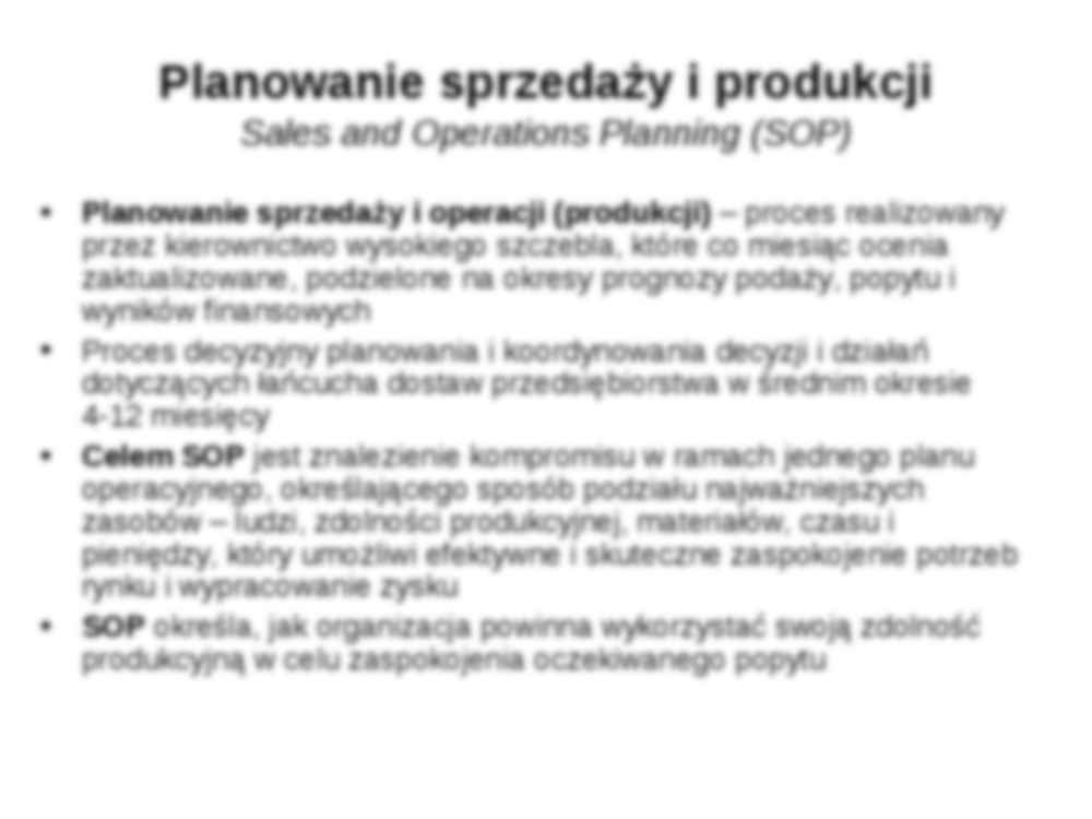 Zarządzanie produkcją i usługami - wykład 8 - strona 3