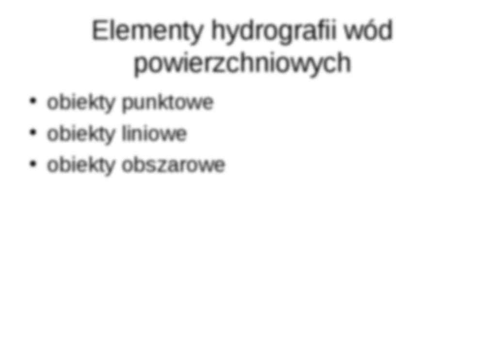 Hydrologia - wykład 3: Wody powierzchniowe - strona 2